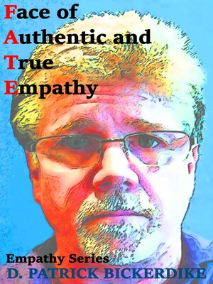 cover image of Face of Authentic and True Empathy